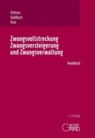 Rainer Goldbach, Rainer (Prof.) Goldbach, Udo Hintzen, Udo (PROf.) Hintzen, Vuia, Mihai Vuia - Zwangsvollstreckung, Zwangsversteigerung und Zwangsverwaltung