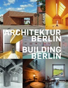Architektenkammer Berlin, Architektenkammer Berlin - Architektur Berlin, Bd. 13 | Building Berlin, Vol. 13