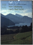 Yvonne Oswald, Sandra Vlasta - Von Salzburg nach Bad Ischl