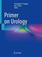 Christopher Chapple, Christopher R. Chapple, J Wein, Christopher R Chapple, Alan J. Wein - Primer on Urology