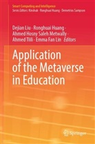 Emma Fan Lin, Ahmed Hosny Saleh Metwally et al, Ronghuai Huang, Dejian Liu, Ahmed Hosny Saleh Metwally, Ahmed Tlili - Application of the Metaverse in Education