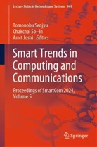 Amit Joshi, Tomonobu Senjyu, Chakchai So¿In, Chakchai So-In - Smart Trends in Computing and Communications