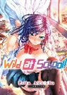 Michito Bota - Wild at School!