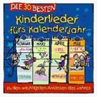 Die Kita-Frösche, Karsten Glück, Simone Sommerland - Die 30 besten Kinderlieder fürs Kalenderjahr, 1 Audio-CD (Hörbuch)