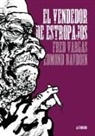 Edmond Baudoin, Fred Vargas - El vendedor de estropajos