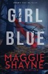 Maggie Shayne - Girl Blue