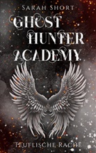 Sarah Short - Ghost Hunter Academy