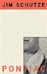 Jim Schutze, Schutze Jim - Pontiac