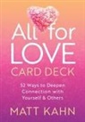 Matt Kahn - All for Love Card Deck