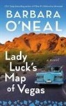 Barbara O'Neal - Lady Luck's Map of Vegas