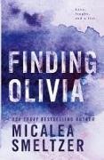 Micalea Smeltzer - Finding Olivia