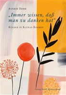 Astrid Dehe, Deutsche Akademie für Kinder- und Jugendliteratur e. V., Deutsche Akademie für Kinder- und Jugendliteratur e.V. - "Immer wissen, daß man zu danken hat"
