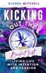 Glenda Mitchell - Kicking Out The Bucket List