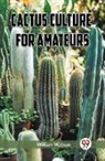 William Watson - Cactus Culture for Amateurs