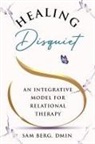 Sam Berg - Healing Disquiet