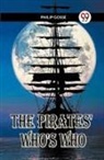 Philip Gosse - THE PIRATES' WHO'S WHO