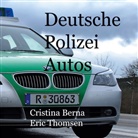 Cristina Berna, Eric Thomsen - Deutsche Polizeiautos