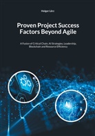 Holger Lörz - Proven Project Succes Factors Beyond Agile