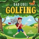 Chris Thomas - Dad Goes Golfing