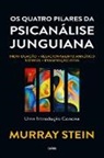 Murray Stein - Os quatro pilares da psicanálise junguiana