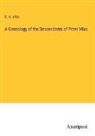 C. H. Vilas - A Genealogy of the Descendants of Peter Vilas