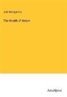 John Montgomery - The Wealth of Nature