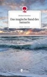 Michael Streicher - Das magische Band des Samurin. Life is a Story - story.one