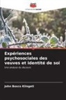 John Bosco Kiingati - Expériences psychosociales des veuves et identité de soi