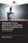 Masiel Ramírez - Utilisation d'une plateforme éducative dans la formation des enseignants