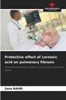 Sana Bahri - Protective effect of carnosic acid on pulmonary fibrosis