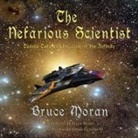 Bruce Moran, Jessica Tate - The nefarious scientist