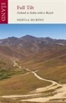 Dervla Murphy - Full Tilt