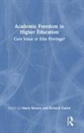Maria Taylor Slowey, Maria Slowey, Slowey Maria, Richard Taylor - Academic Freedom in Higher Education