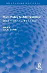 J.A. G. Griffith, J.A. G. Griffith - From Policy to Administration