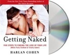 Harlan Cohen, Harlan/ Cohen Cohen, Harlan Cohen - Getting Naked (Audio book)
