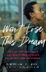 Andrew Gumbel, Gumbel Andrew - Won''t Lose This Dream