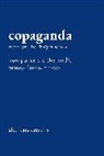 Alec Karakatsanis - Copaganda