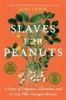 Jori Lewis - Slaves for Peanuts