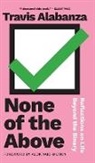 Travis Alabanza - None of the Above
