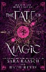 Sara Raasch, Raasch Sara, Beth Revis, Revis Beth - The Fate of Magic