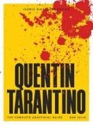Dan Jolin - Quentin Tarantino - The Complete Unofficial Guide