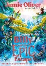 Jamie Oliver, Mónica Armiño - Billy and the Epic Escape
