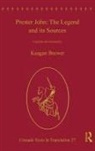Keagan Brewer, Brewer Keagan - Prester John: The Legend and Its Sources