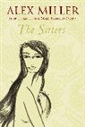 Alex Miller, Alex (Author) Miller - The Sitters
