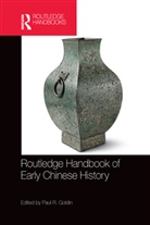 Paul R. Goldin, Paul R Goldin, Paul R. Goldin, Goldin Paul R. - Routledge Handbook of Early Chinese History