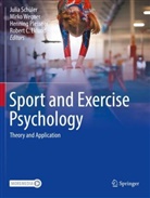 Robert C. Eklund, Henning Plessner, Henning Plessner et al, Julia Schüler, Mirko Wegner - Sport and Exercise Psychology