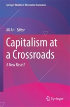Ali Ari - Capitalism at a Crossroads