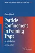 Manuel Vogel - Particle Confinement in Penning Traps