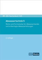 DIN e. V., DIN e.V., DIN e V - Abwassertechnik 5