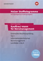 Volker Holzer, Ursula Kasch, Lars Klausnitzer - Holzer Stofftelegramme Baden-Württemberg - Kauffrau/-mann für Büromanagement
